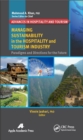 Image for Managing sustainability in the hospitality and tourism industry: paradigms and directions for the future