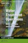 Image for Mathematics for water and wastewater treatment plant operators