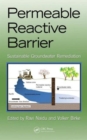 Image for Permeable reactive barrier  : sustainable groundwater remediation