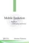 Image for Mobile evolution  : insights on connectivity and service