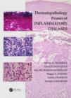 Image for Dermatopathology primer of inflammatory diseases