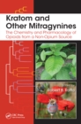 Image for Kratom and other mitragynines: the chemistry and pharmacology of opioids from a non-opium source