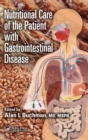Image for Nutritional care of the patient with gastrointestinal disease