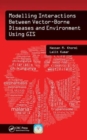 Image for Modelling interactions between vector-borne diseases and environment using GIS