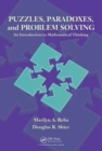 Image for Puzzles, paradoxes, and problem solving  : an introduction to mathematical thinking