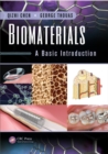 Image for Biomaterials: a basic introduction