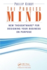 Image for The process mind  : new thoughtware for designing your business on purpose