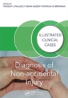 Image for Diagnosis of non-accidental injury  : illustrated clinical cases