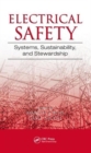 Image for Electrical safety  : systems, sustainability, and stewardship