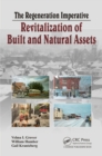 Image for The regeneration imperative: revitalization of built and natural assets