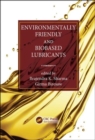 Image for Environmentally Friendly and Biobased Lubricants