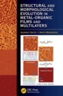 Image for Structural and Morphological Evolution in Metal-Organic Films and Multilayers