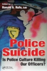 Image for Police suicide: is police culture killing our officers?