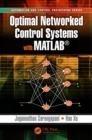 Image for Optimal networked control systems with MATLAB