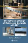 Image for Strengthening design of reinforced concrete with FRP