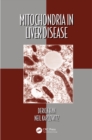 Image for Mitochondria in liver disease