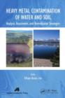 Image for Heavy Metal Contamination of Water and Soil: Analysis, Assessment, and Remediation Strategies