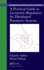 Image for A practical guide to geometric regulation for distributed parameter systems
