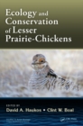 Image for Ecology and conservation of lesser prairie-chickens