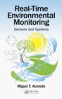 Image for Real-time environmental monitoring: sensors and systems