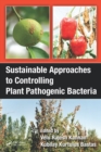 Image for Sustainable approaches to controlling plant pathogenic bacteria