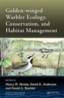 Image for Golden-winged Warbler Ecology, Conservation, and Habitat Management