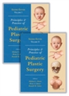 Image for Principles and practice of pediatric plastic surgery