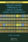 Image for Exploring linear algebra  : labs and projects with Mathematica