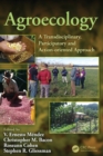 Image for Agroecology  : a transdisciplinary, participatory and action-oriented approach