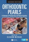 Image for Orthodontic pearls  : a selection of practical tips and clinical expertise