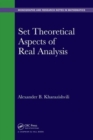 Image for Set theoretical aspects of real analysis