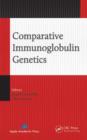 Image for Comparative Immunoglobulin Genetics
