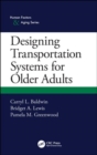Image for Designing Transportation Systems for Older Adults
