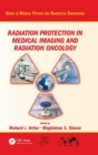 Image for Radiation Protection in Medical Imaging and Radiation Oncology