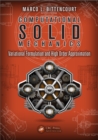 Image for Computational solid mechanics: variational formulation and high order approximation