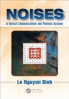 Image for Noises in optical communications and photonic systems
