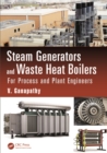 Image for Steam generators and waste heat boilers: for process and plant engineers