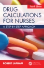 Image for Drug calculations for nurses: a step-by-step approach.