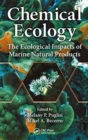 Image for Chemical ecology  : the ecological impacts of marine natural products