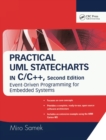 Image for Practical UML statecharts in C/C++: event-driven programming for embedded systems