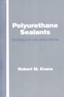 Image for Polyurethane sealants: technology and applications
