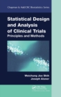 Image for Statistical Design and Analysis of Clinical Trials