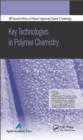 Image for Key technologies in polymer chemistry