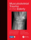 Image for Musculoskeletal Trauma in the Elderly