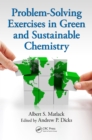 Image for Problem-solving exercises in green and sustainable chemistry