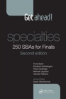 Image for Specialties  : 250 SBAs for finals