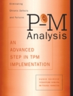 Image for P-M Analysis: AN ADVANCED STEP IN TPM IMPLEMENTATION