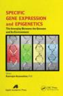 Image for Specific gene expression and epigenetics: the interplay between the genome and its environment