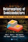 Image for Heteroepitaxy of semiconductors  : theory, growth, and characterization