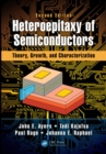 Image for Heteroepitaxy of semiconductors: theory, growth, and characterization.